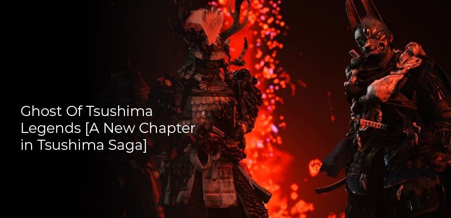 ghost of Tsushima legends