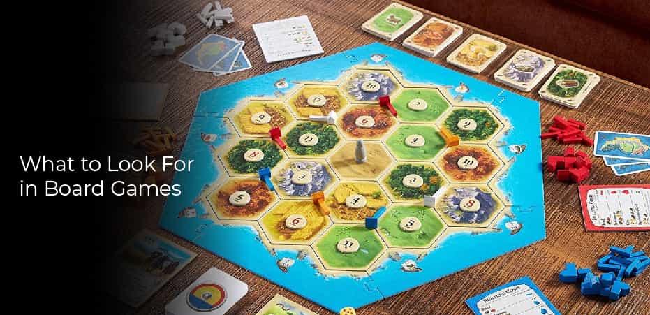 What to Look For in Board Games
